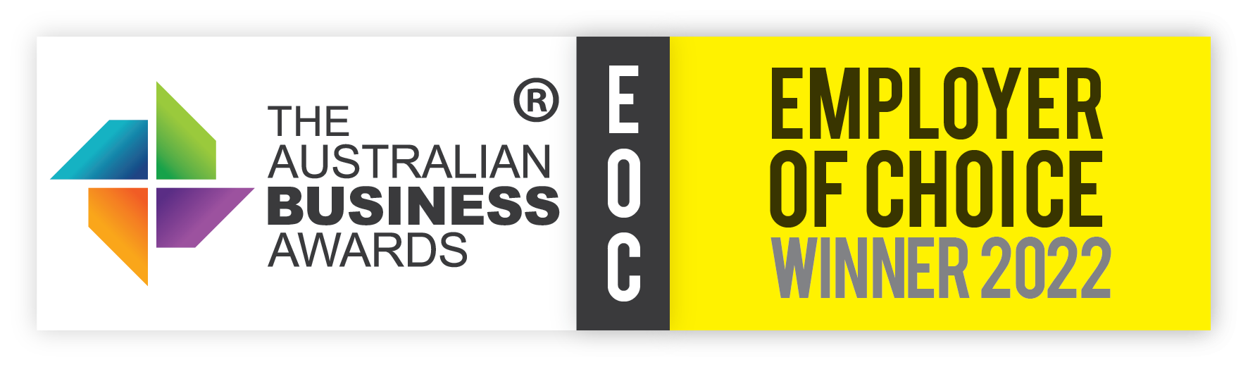 Winner for Employer of Choice in The Australian Business Awards 2022.