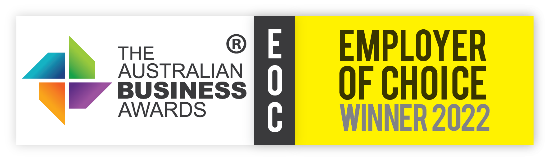 Winner for Employer of Choice in The Australian Business Awards 2022.